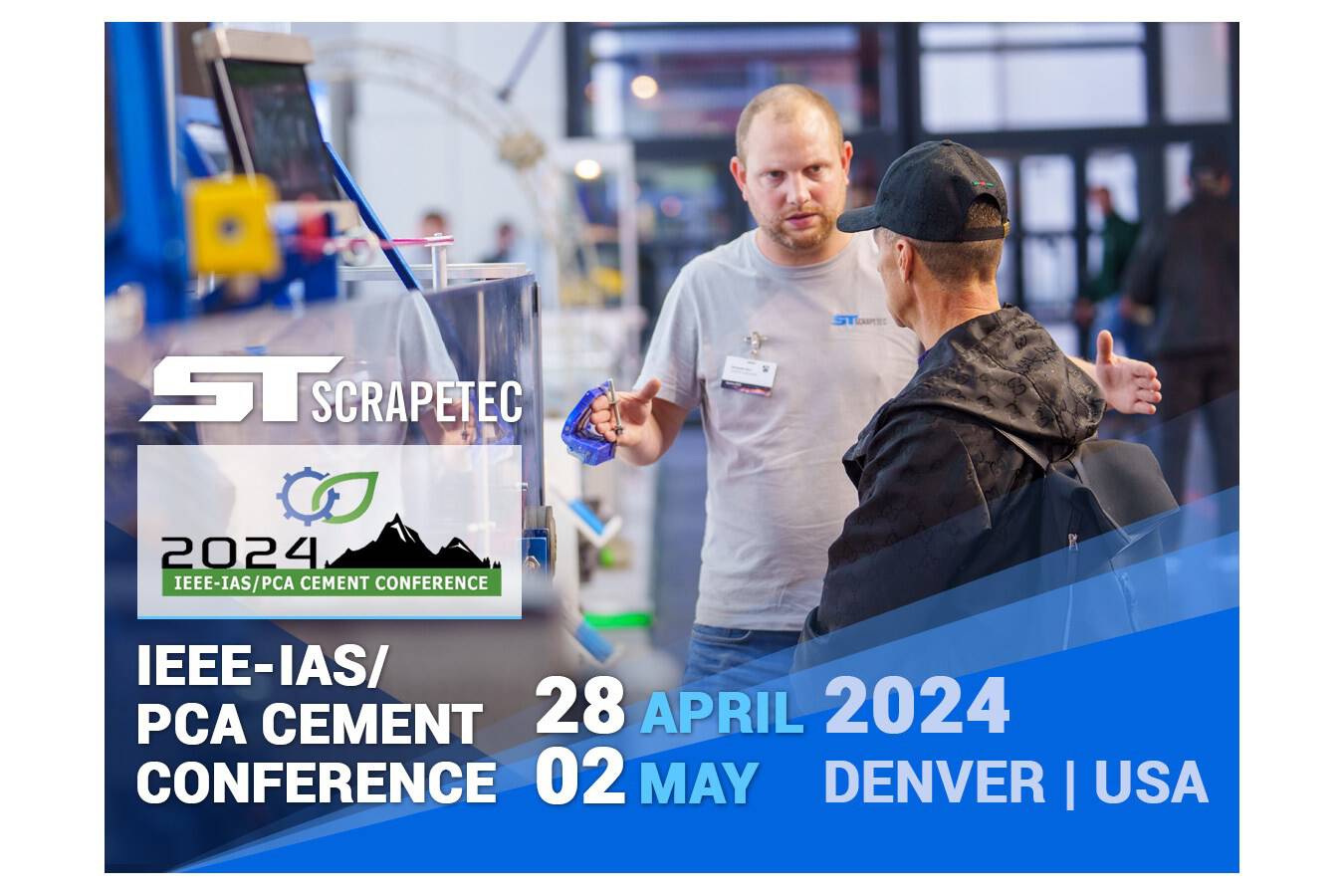 2024 IEEE-IAS/PCA Cement Conference mit Scrapetec an Bord Scrapetec lädt zur 2024 IEEE-IAS/PCA Cement Conference in Denver ein, um ihre innovative Staubreduktionsmethode DustScrape vorzustellen, die Wartung und Energieverbrauch senkt.